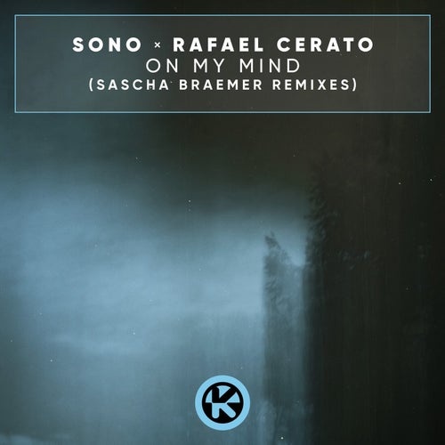 Sono, Rafael Cerato - On My Mind (Sascha Braemer Remixes) [4251603260186KON]